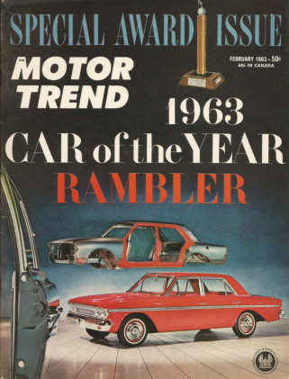MOTOR TREND 1963 FEB - RAMBLERS, LE MANS V-8, DART